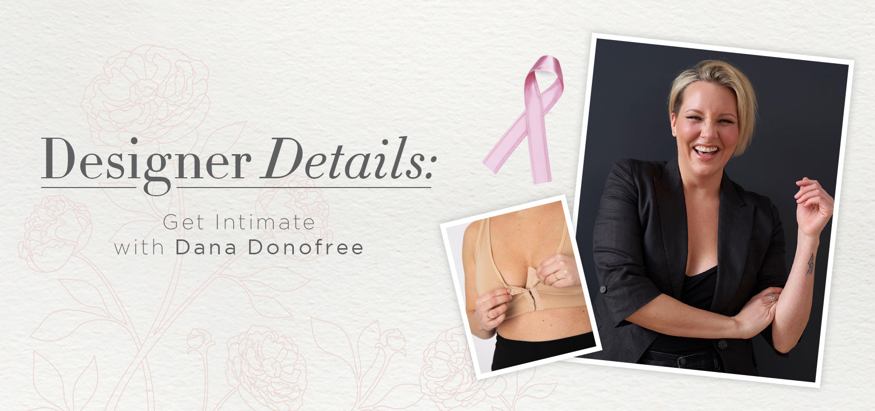 Portrait of AnaOno founder Dana Donofree with Breast Cancer Awareness ribbon